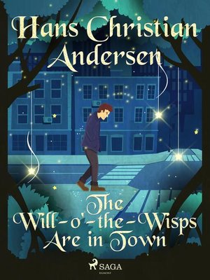 cover image of The Will-o'-the-Wisps Are in Town